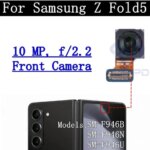 Front Rear Camera Module Flex Cable For Samsung Z Fold5 Fold 5 F946B F946U Frontal Selfie Back Facing Main Camera Lens Glass (New)