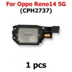 Loudspeaker Oppo Reno14 Reno 14 5G CPH2737 Loud Speaker Buzzer Ringer Sound Module Mobile Phone Replacement Spare Parts (New)