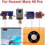 Selfie Front Rear Back Camera Huawei Mate 40 Pro Main Facing Camera Module Flex Cable Replacement Spare Parts (New)