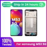 Super AMOLED Samsung M53 5G Screen With Frame M536 M536B Lcd Display Digital Touch Assembly Replacement (New)