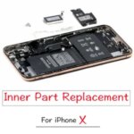 Inner Parts Replacement iPhone X Power Volume Button Ear Speaker Charing Flex Cable Metal Bracket Screws WiFi Bangladesh (New)