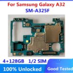Unlocked For Samsung Galaxy A32 A325F Motherboard 1/2 SIM 4G 128GB With Android OS Main Circuit Logic Board Plate SM-A325F (New)