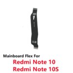Xiaomi Redmi Note 10 10S 10T Pro 4G 5G Main Board Connector USB Board LCD Display Flex Cable Repair Parts (New)