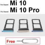 Sim Tray Holder Xiaomi Mi 10 Mi 10 Pro 10T Lite 10s Mi 10 Ultra SIM Card Tray Slot Adapter Socket Repair Parts + Eject Pin (New)