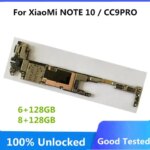 128GB Motherboard For Xiaomi Mi Note 10 Mainboard High Quality Logic Circuit Board Plate Global Unlocked Full Working (New)