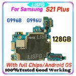 Full Chips Android OS For Samsung Galaxy S21 G991U G991B G990F S21 Ultra G998B G998U 128GB S21 Plus G996B G996U 5G Motherboard (New)