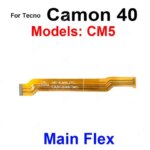 LCD Mainboard Connector Flex Cable Tecno Camon 40 40 Pro 40Pro 4G 5G Main Flex Motherboard Flex Ribbon Repair Parts (New)