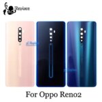 NEW 6.5 inch For Oppo Reno2 / Reno 2 / Reno 2Z Reno2 Z F Back Battery Cover Door Housing case Rear Glass lens parts Replacement (New)