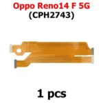 Motherboard Flex Cable Oppo Reno14 F 5G Reno 14 14F CPH2743 Mainboard Main Board Flex Cable Mobile Phone Replacement Parts (New)