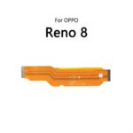 LCD Display Connect Motherboard Cable Main Board Flex Cable OPPO Reno 8 8T 9 Pro Plus (New)