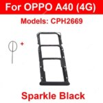 Sim Card Slot Reader Adapter OPPO A18 A38 A40 A40M 4G CPH2591 CPH2579 CPH2669 Sim Card Tray Holder Replacement Repair Parts (New)