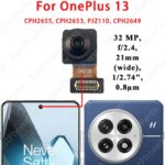 32MP Front Camera 50MP Rear Camera Module Back Camera Lens & Bezel Replacement Repair Spare Parts OnePlus 13 CPH2655 CPH2653 (New)