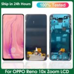 New AMOLED For Oppo Reno 10x Zoom CPH1919 PCAM00 LCD Display For Reno 10X Zoom Touch Screen Digitizer Assembly Replacement (New)