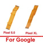 Mainboard Connection Flex Cable Google Pixel 50 XL Nexus M1 55 3A 3A XL Motherboard Flex Ribbon Replacement Parts (New)