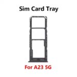 Sim Card Tray Samsung Galaxy A23 4G 5G Slot Holder Adapter Socket Repair Parts Bangladesh (New)