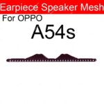 1pc OPPO A54 A56 A72 A73 A74 A77 A83 A91 A92 A92S A93 A93S A94 A95 5G Earpiece Speaker Mesh Anti-dust Mesh Net Parts (New)