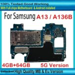 Full Working for Samsung Galaxy A13 A136B 5GMotherboard EU Version Unlocked Plate Main Logic Board 4GB 64GB SM-A136B (New)