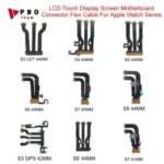 LCD Touch Display Screen Motherboard Connector Flex Cable Apple Watch Series 8 5 6 7 41/45/40/38/44 MM S3 GPS S5 S6 S7 S8 SE Bangladesh (New)