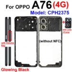 OPPO A76 4G CPH2375 Middle Housing Frame Back Cover Battery Door Housing Bezel Middle Holder Frame Housing Replacement (New)