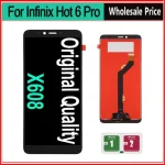Super Original X608 LCD Infinix Hot 6 Pro Display
