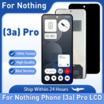 677' AMOLED Nothing Phone 3A Pro LCD Display Touch Screen Digitizer Assembly Repair Para Nothing Phone 3a Pro A059P LCD (New)