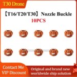 10PCS T16 T20 T30 Nozzle Buckle for dji Parts Repair Replace (New)