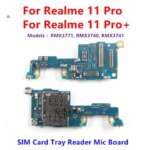 For Realme 11 Pro Plus Pro+ SIM Card Tray Reader Mic Board Charging Replacement (New)