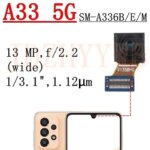 Front Rear Camera Samsung Galaxy A33 A336B A336E Frontal Selfie Wide Back Facing Main Camera Module Flex Cable Replacement (New)