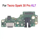 Charging Port Board with iC Tecno Spark 30 Pro KL7  20 Pro+ KJ7  20C BG7n  20 KJ5  10C KI5  10 JKI5Q  10 Pro KI7  8C (New)