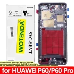 Original 6.67” LTPO OLED Display Replacement Huawei P60 LNA AL00 LNA LX9 LCD Touch Screen P60 Pro MNA AL00 MNA LX9 Bangladesh (New)