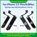 Fully Tested Motherboard iPhone 7/7 Plus/8/8 Plus 32g/128g/64g/256g Mainboard Without Touch ID Cleaned iCloud Fast Shipping Bangladesh (New)