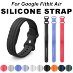 Sport Breathable b Google Fitbit Air Strap Silicone Loop Replacement Bracelet Correa fitbit air Smartwatch Accessories (New)