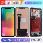 TFT HUAWEI Mate 20 Pro LCD Display Touch Panel Screen Digitizer HUAWEI Mate 20 Pro LYA L09 LYA L29 LYA AL00 Parts Bangladesh (New)