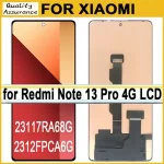 High Quality 6.67 AMOLED Xiaomi Redmi Note 13 Pro 4G LCD Display 23117RA68G Models Touch Screen Digitizer Repair Parts Bangladesh (New)