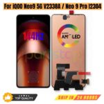 iParts Replacement New Display for Vivo iQOO Neo9 5G V2338A Neo 9 Pro I2304 144Hz AMOLED Touch Screen With Frame Assembly OEM