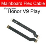 MainBoard Flex Cable Huawei Honor 8 9 9X Lite 8 9X Pro 8X Max 9C 9A 9i 9N V8 V9 Play Motherboard Main Board Flex Cable Parts (New)