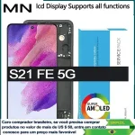 6.4” AMOLED LCD Replacement SAMSUNG S21 FE 5G Touch Screen Display G9900 G990B G990U G990B/DS G990E Bangladesh (New)