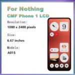 667 AMOLED Nothing CMF Phone 1 LCD A015 Display Touch Screen Digitizer Assembly Nothing CMF Phone One Display A015 (New)
