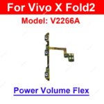 Power Volume Flex Vivo X Fold Fold 2 X Fold+ X Fold 3 X Fold3 Pro On OFF Power Volume Side Button Flex Cable Parts (New)