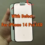 6.1 With Dot Defect iPhone 14 Pro Lcd Touch Screen Digitizer Assembly iPhone 14Pro A2890 A2650 A2889 A2892 LCD Bangladesh (New)