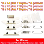 1 Sets Power+Volume+Mute Button+Bracket Iron Hook iPhone 14 Pro 14 Plus 14ProMax 15 Pro 15 Plus 15 16 ProMax 16 Pro 16 Plus (New)