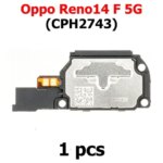 Loudspeaker For Oppo Reno14 F 5G Reno 14 14F Loud Speaker Buzzer Ringer Sound Module Mobile Phone Replacement Spare Parts (New)