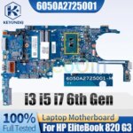 HP EliteBook 820 G3 Notebook Mainboard 6050A2725001 i3 i5 i7 6th