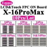 10 LCD Display Touch FPC Connector iPhone 16ProMax 12Pro 13Pro 14Pro 11 12 13 15 Pro Max 16 14 Plus XS XR X Touch Screen Bangladesh (New)