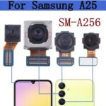 Front Rear Camera Samsung Galaxy A25 5G SM A256B A256E A256U Wide Macro Main Back Camera Module Flex Cable Bangladesh (New)