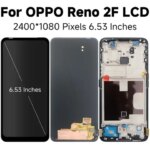 OLED/TFT for Oppo Reno2 Z Reno 2 Z LCD Display Digital Touch Screen with Frame for Oppo Reno2 F CPH1989 Screen Replacement (New)