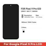 For Google Pixel 9 Pro GR83Y, GEC77, GWVK6 Screen Replacement LCD Display Touch Digitizer Assembly Repair Wholesale Price (New)