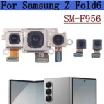 Front Rear Camera Samsung Galaxy Z Fold6 Fold 6 F956U F956B F956N Frontal Selfie Wide Back Facing Main Camera Module Spare (New)