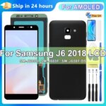 Super AMOLED Samsung J6 Display screen replacement LCD Display Samsung J6 J600 J600F DS Touch Screen Digitizer Assembly (New)
