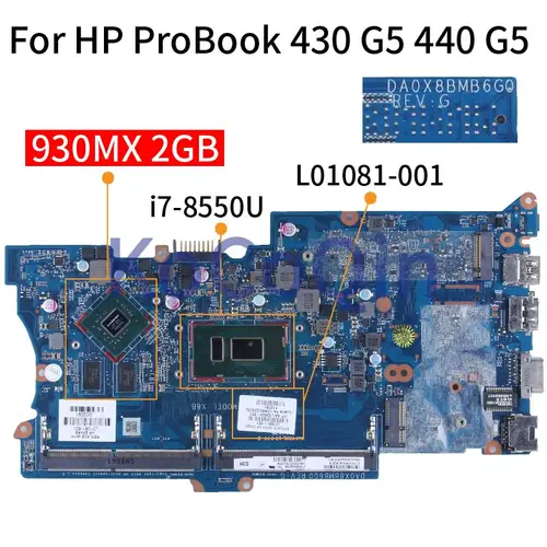 Sc9b81781c6da4ba8be296c1888d6cb2a4_500x500 HP ProBook 430 440 G5 i7-8550U 930MX 2G Notebook Mainboard DA0X8BMB6G0 - Image 1